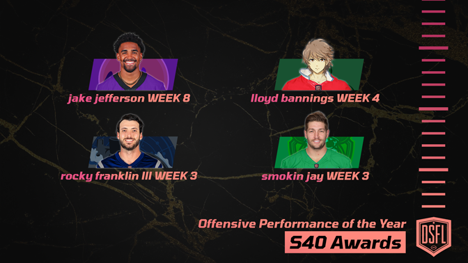006_DSFL_offensive_performance_of_the_year_NOM