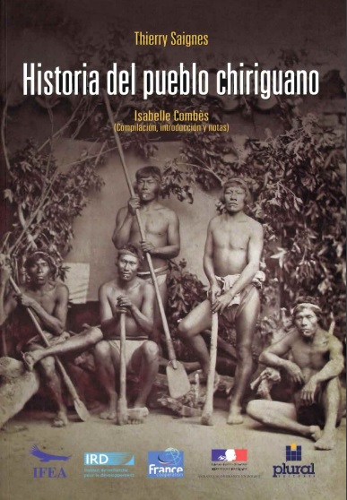 Historia del pueblo chiriguano - Thierry Saignes (PDF) [VS]