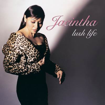 Jacintha - Lush Life (2001) {DSD, WEB Hi-Res}