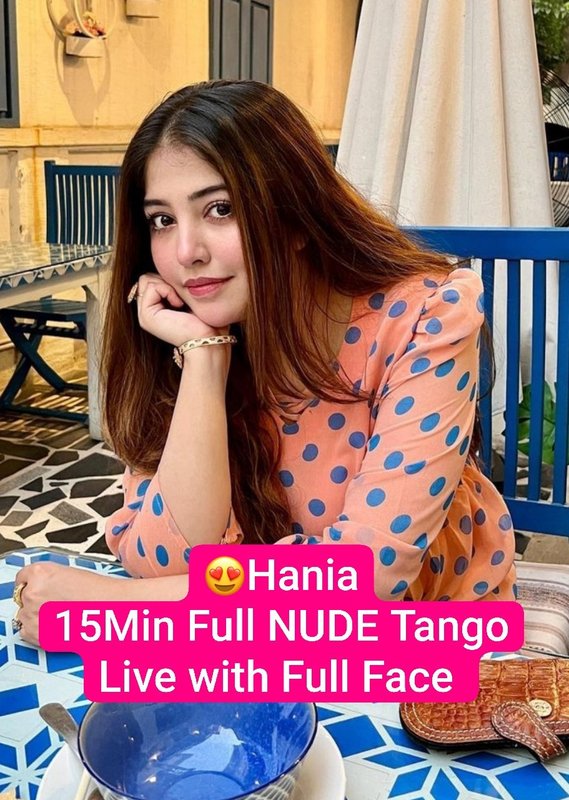 😍Beautiful Influencer HANIA 15Min Premium Tango Live Stripping Full NUDE with Face Shaking her ASS🍑& Pussy Spread Masterbation with Hot Expressions💦!! Don’t Miss❤️🔥 1 IMG-3.jpg
