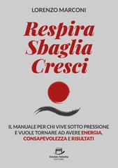 Lorenzo Marconi – Respira Sbaglia Cresci (2025)