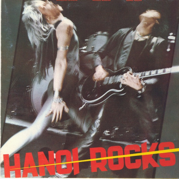 [Image: Hanoi-Rocks-Bangkok-Shocks-Saigon-Shakes...s-1981.jpg]