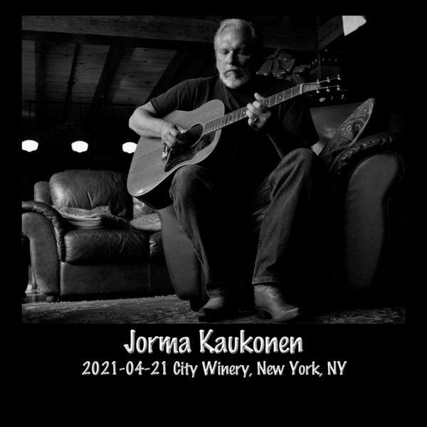 Jorma Kaukonen – 2021-04-21 City Winery, New York, NY (Live) (2021) [FLAC 24bit/48kHz]