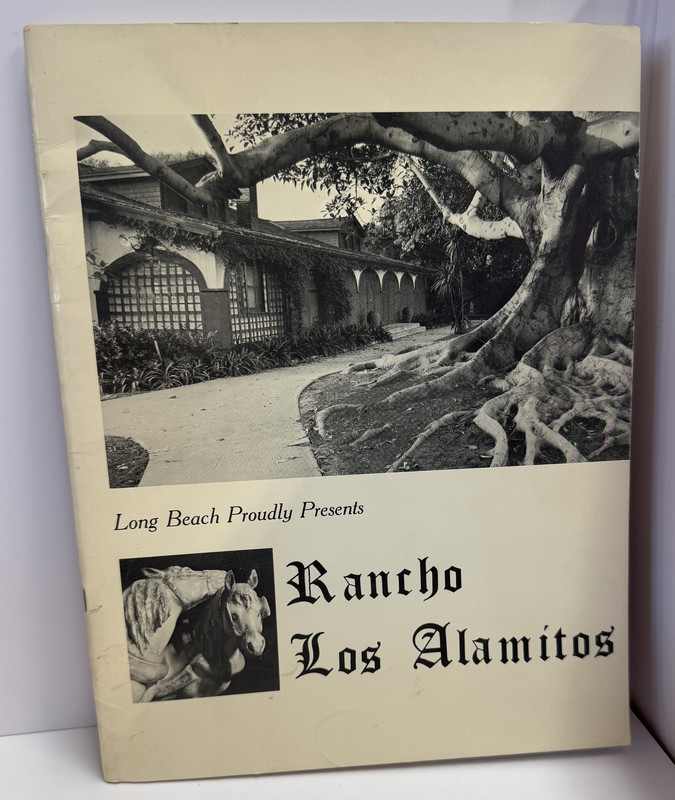 Long Beach Proudly Presents Rancho Los Alamitos