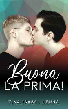 Tina Isabel Leung – Buona la prima! (2021) Tina Isabel Leung – Buona la prima! (2021)