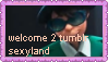 the onceler saying welcome to tumblr sexyland