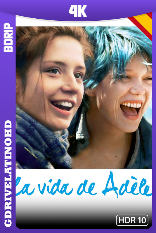 La vida de Adèle (2013) BDRip 4K HDR10 Castellano