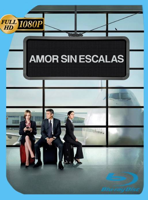 Amor sin escalas (2009) WEB-DL 1080p Latino [GoogleDrive]
