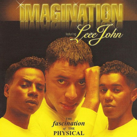 Imagination - Fascination Of The Physical (Expanded) (1992)