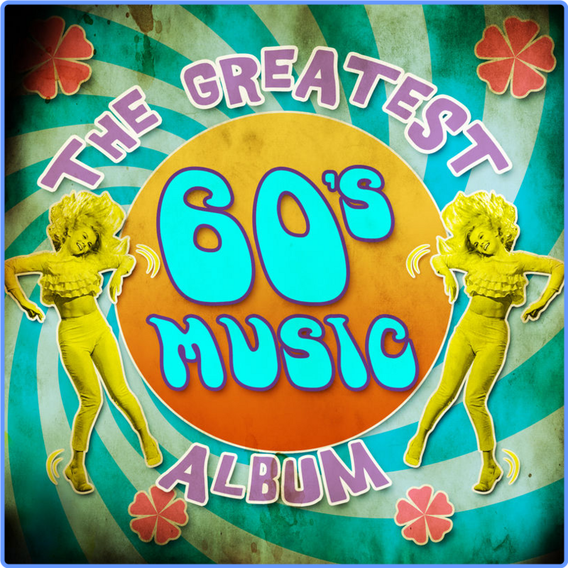 VA - The Greatest 60's Music Album (Compile, Stereo Magic Records, 2014) 320 Scarica Gratis