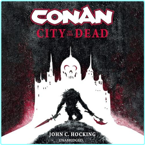 Conan City Of The Dead John C Hocking (John C. Hocking)