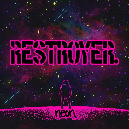 Restroyer-Neon-EP-WEB-2026-RUMBLE.jpg