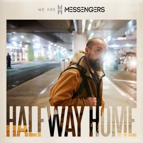 We-Are-Messengers-Halfway-Home-WEB-2026-