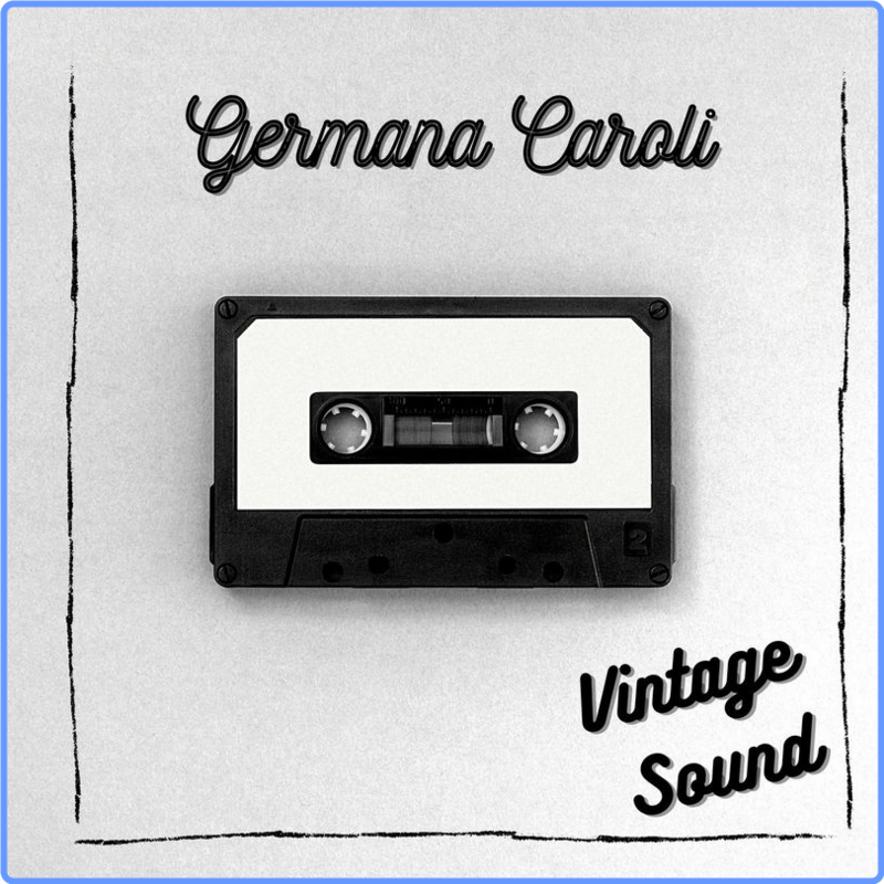 Germana Caroli - Germana Caroli - Vintage Sound (Album, Vintage Jukebox, 2020) mp3 320 Kbps