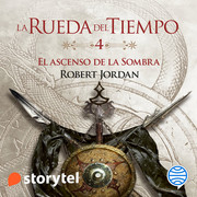 La rueda del tiempo 4 Robert Jordan El ascenso de la sombra - La rueda del tiempo - Robert Jordan - Voz humana