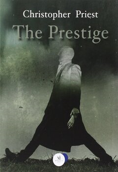 Christopher Priest - The prestige (2012)