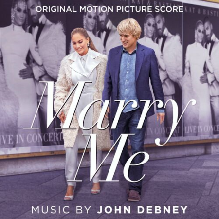 John Debney   Marry Me (Original Motion Picture Score) (2022)