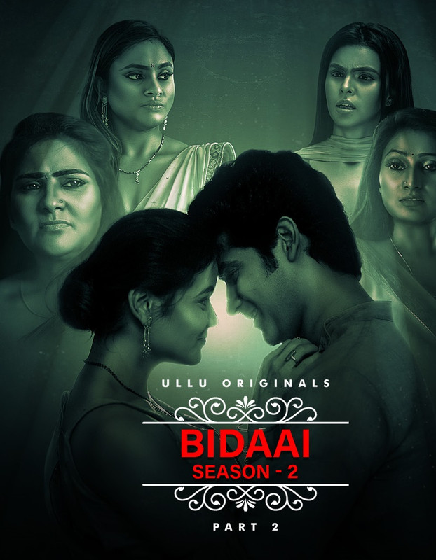 Bidaai (2023) Ullu S02 Part 2 Web Series Watch Online