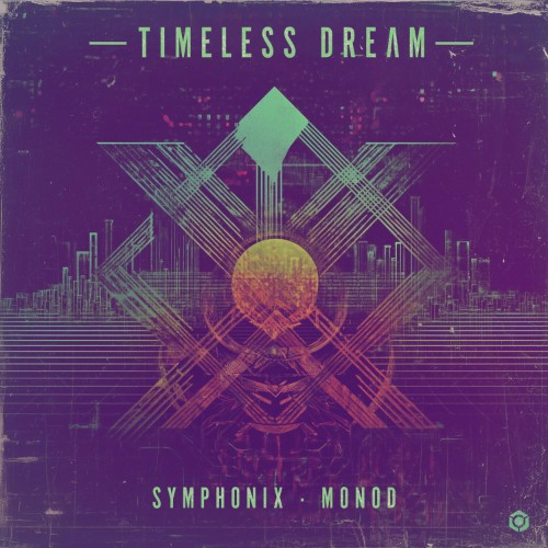 Symphonix & Monod - Timeless Dream (2026) MP3