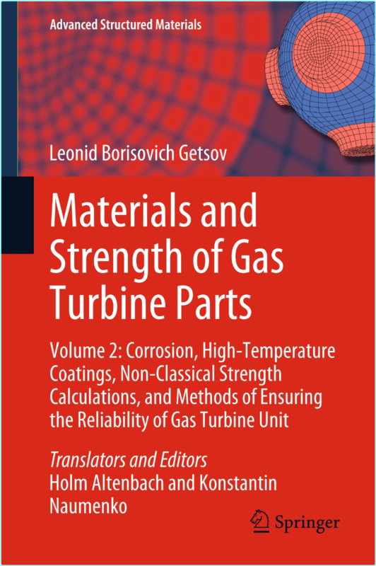 Materials And Strength Of Gas Turbine Parts Vol 2 (2022) (Leonid Borisovich Getsov)