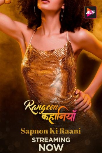 Rangeen Kahaniyan (2024) UNRATED AltBalaji Originals Hindi S06EP[01-02] Hot Series HDRip | 1080p | 720p | 480p
