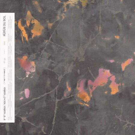 RÜFÜS DU SOL - Inhale / Exhale Remixed, Vol. 2 (2025)