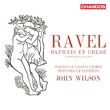 Sinfonia Of London Chorus - Ravel: Daphnis Et Chloé (Complete Ballet) (2023)