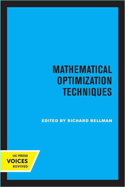 Mathematical Optimization Techniques Mathematical Optimization Techniques