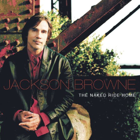 Jackson Browne - The Ned Ride Home (2002)