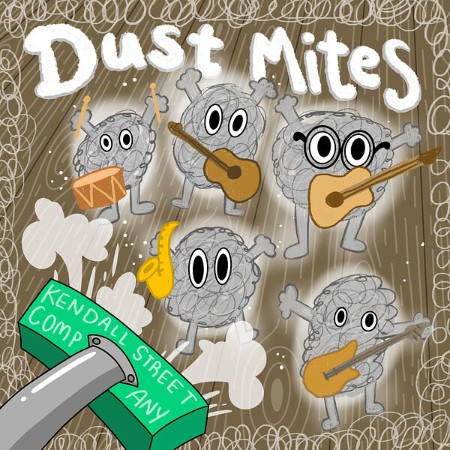 Kendall Street Company - Dust Mites (Tumble Down) (2025)