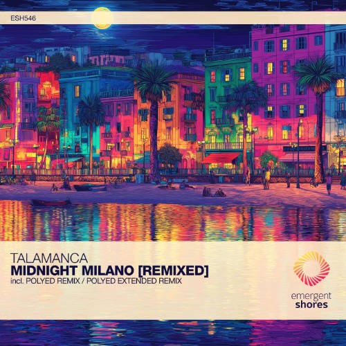 Talamanca - Midnight Milano [Remixed] (2026)