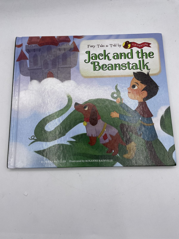 FAIRY TALES AS TOLD BY CLEMENTINE- JACK AND THE BEANSTALK