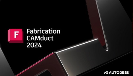 Autodesk Fabrication CAMduct 2024 (Win x64) Autodesk Fabrication CAMduct 2024 (Win x64)