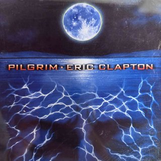 Eric Clapton: Pilgrim : CD