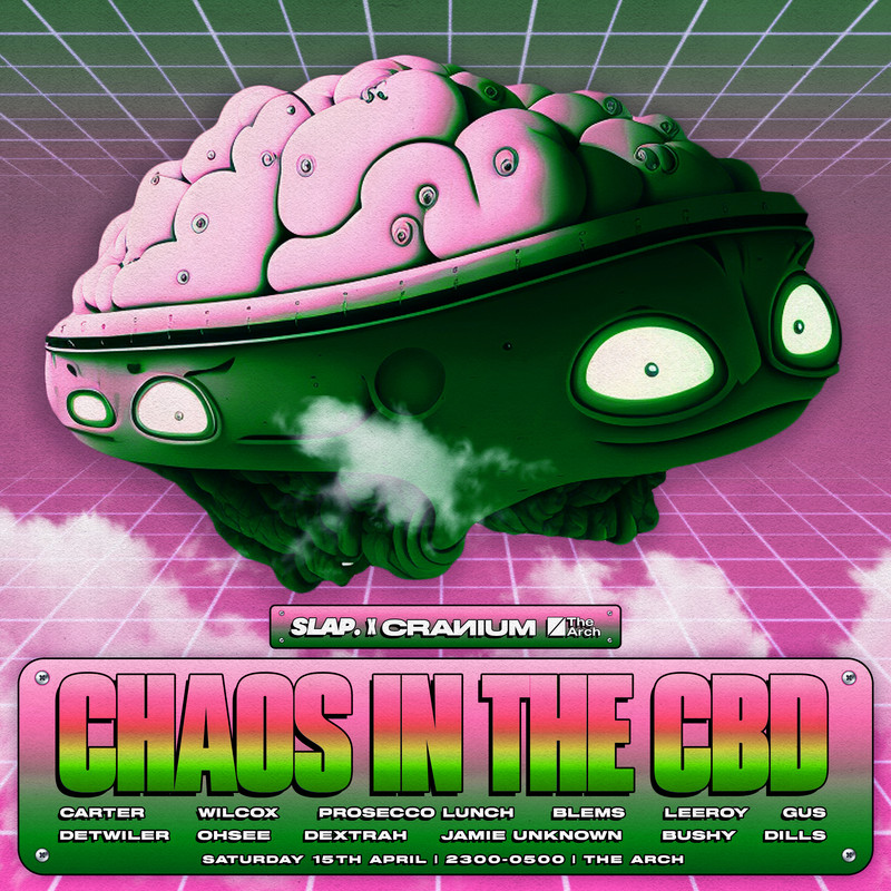 1535442-1-slap-x-cranium-presents-chaos-in-the-cbd-support-eflyer