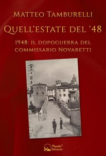 Matteo Tamburelli - Quell'estate del '48 (2021)