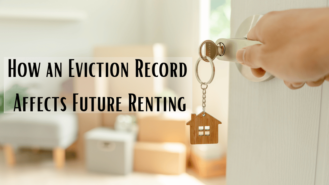 How an Eviction Record Affects Future Renting