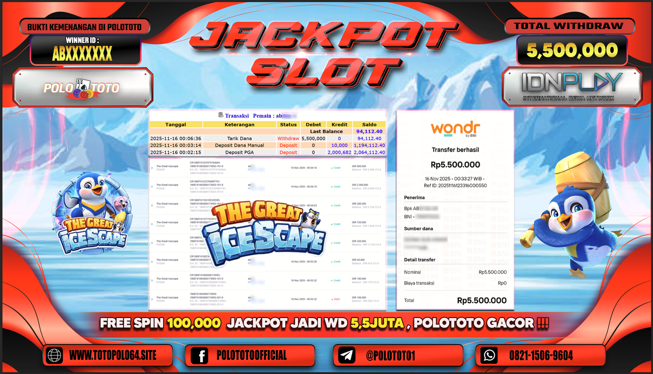 POLOTOTO JACKPOT SLOT THE GREAT ICESCAPE Rp.5.500.000,- LUNAS