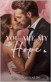 Chiara Rinaldi - You are my hope (2023)