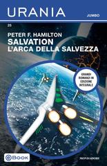 Peter F. Hamilton – Salvation. L’Arca Della Salvezza (2021)