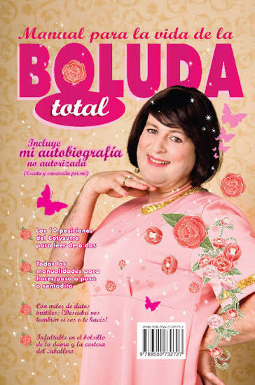 MANUAL PARA LA VIDA DE LA BOLUDA TOTAL,