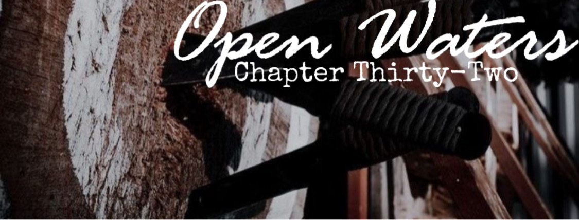 Chapter Thirty Two: A knife stuck into a wooden target. 