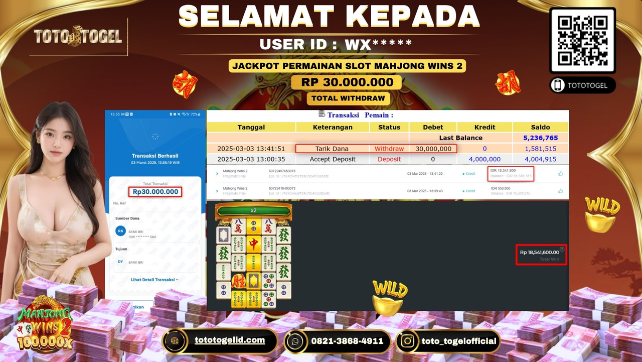 Bukti Pembayaran Jackpot  Permainan Slot Mahjong Wins 2  ID:WX***** LUNAS
