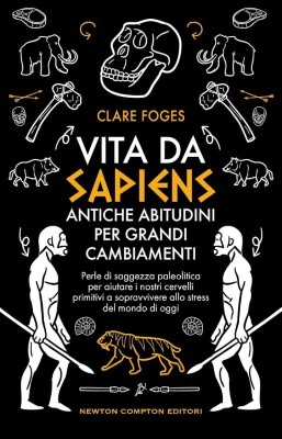 Claire Foges - Vita da sapiens (2024)