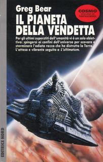 Greg Bear - Il pianeta della vendetta (1992)
