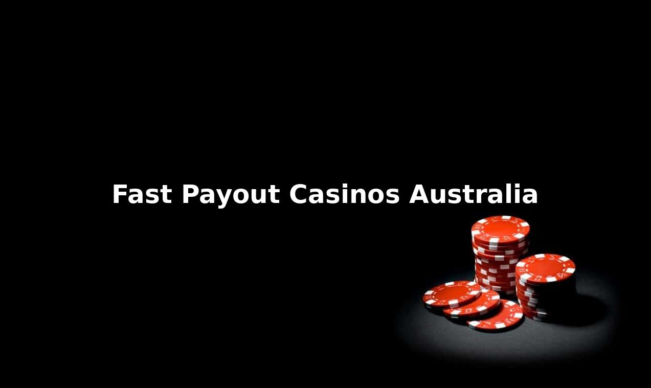 Fast Payout Pokies