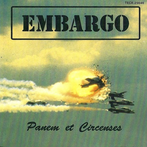 Embargo - Panem Et Circenses (1992)