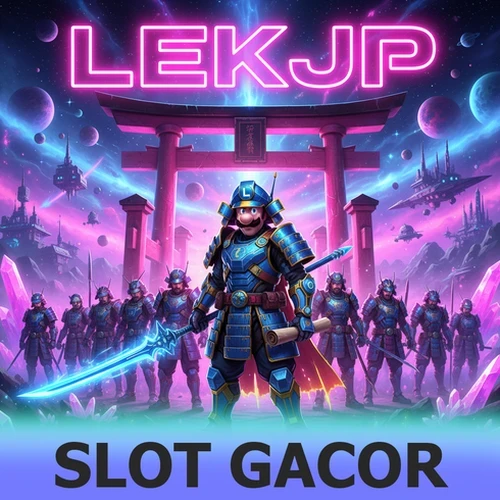 LEKJP Bandar Slot Online Terpercaya Withdraw Kilat 1 Menit