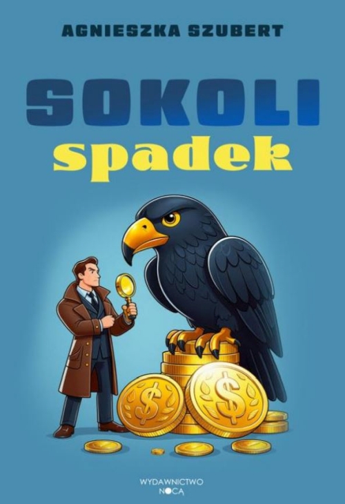 Agnieszka Szubert - Sokoli spadek