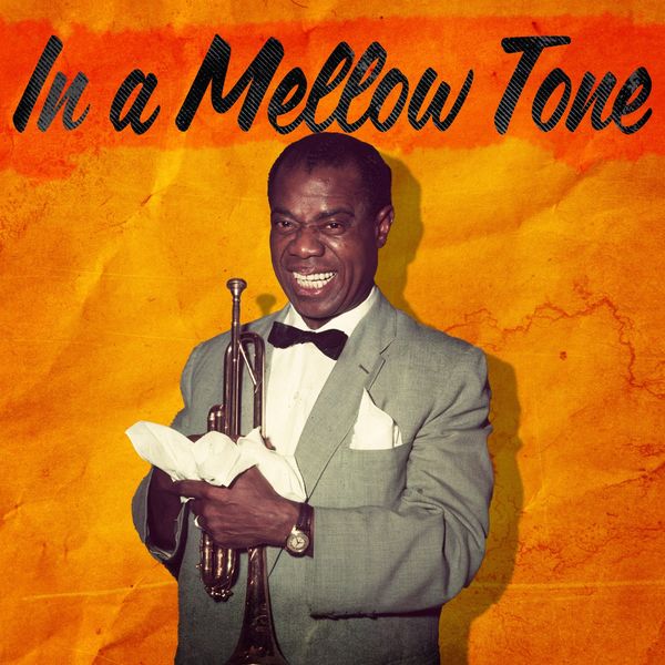 [Image: Louis-Armstrong-In-a-Mellow-Tone-2021-FL...-1k-Hz.jpg]